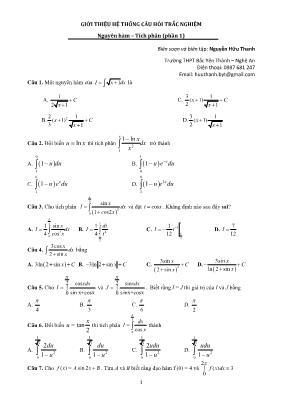 Hệ thống câu hỏi trắc nghiệm Giải tích 12 - Nguyên hàm, tích phân (phần 1) - Nguyễn Hữu Thanh